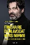 Couverture de Itinéraire d’un avocat hors norme