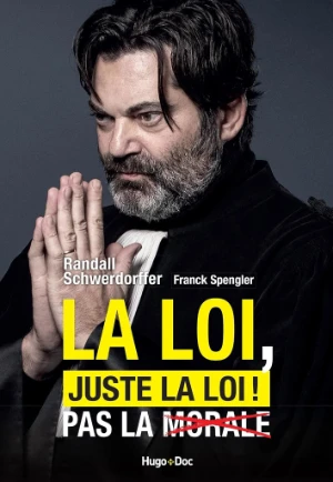 Couverture du livre La loi, juste la loi !